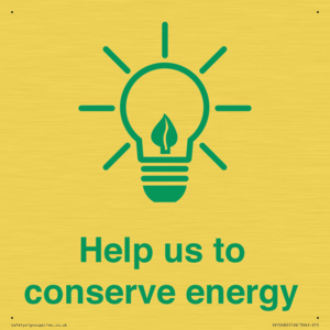 Help us to conserve energy 